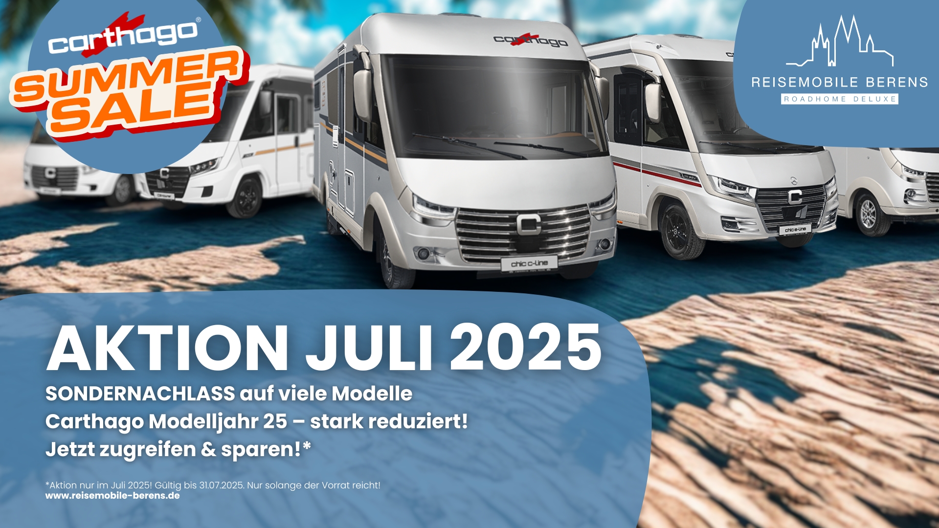 carthago summer sale reisemobile berens wohnmobile köln SONDERNACHLASS auf viele Modelle Carthago Modelljahr 25 – stark reduziert! Jetzt zugreifen & sparen!*
