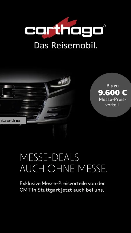 messe deals auch ohne messe. carthago reisemobile mit cmt messevorteile